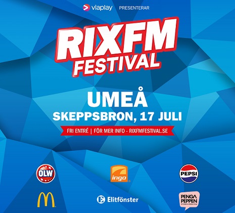 RIX FM Festival till Umeå den 17 juli  